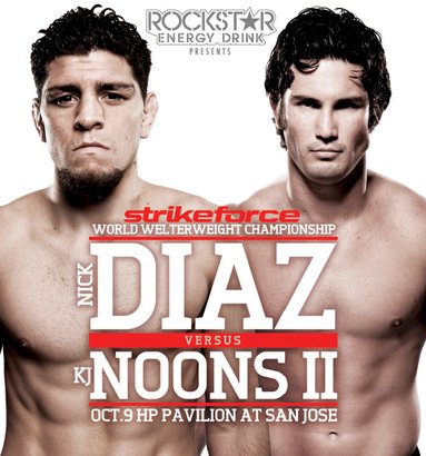 Strikeforce Welterweight title San Jose Nick Diaz KJ Noons